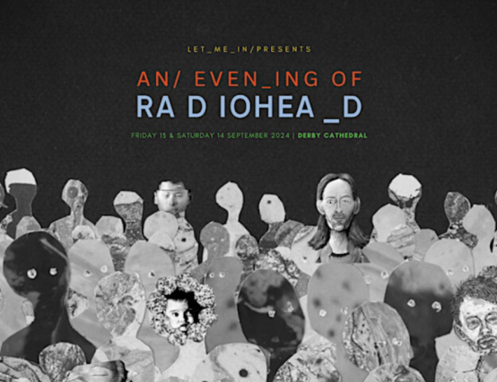 My experience with "An Evening Of Radiohead."
