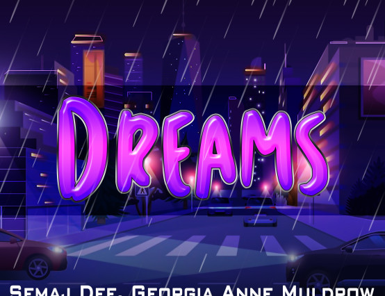 Semaj Dee dares to Dream