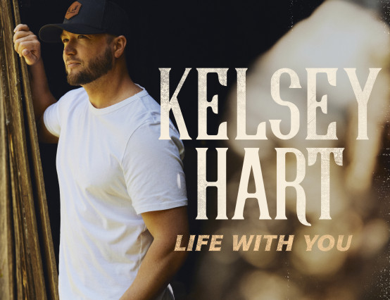 Kelsey Hart's 'Life With You': Your New Favourite Country Album